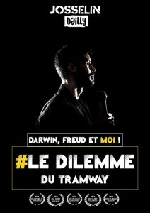 LE DILEMME - Josselin Dailly